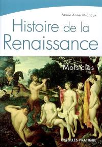 Histoire de la Renaissance : mots clés