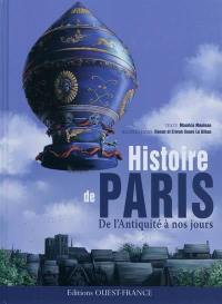 Histoire de Paris : de l'Antiquité à nos jours