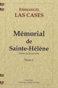 Mémorial de Sainte-Hélène. Vol. 1