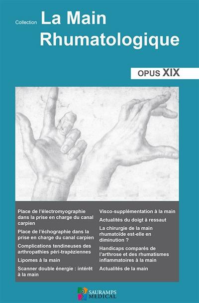 La main rhumatologique : opus XIX