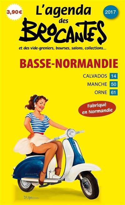L'agenda des brocantes Basse-Normandie, n° 2017