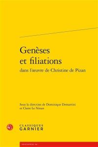 Genèses et filiations dans l'oeuvre de Christine de Pizan