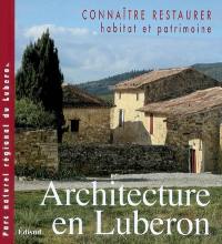 Architecture en Luberon : connaître et restaurer l'habitat et le patrimoine