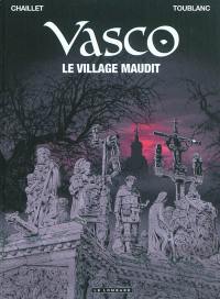Vasco. Vol. 24. Le village maudit