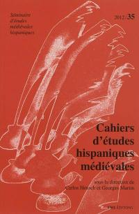 Cahiers d'études hispaniques médiévales, n° 35