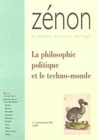 Zénon, n° 1. La philosophie politique et le techno-monde
