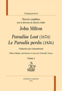 Oeuvres complètes. Paradise lost (1674). Le paradis perdu (1836)