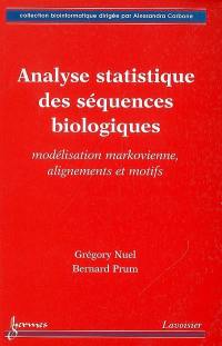 Analyse statistique des séquences biologiques : modélisation markovienne, alignements et motifs