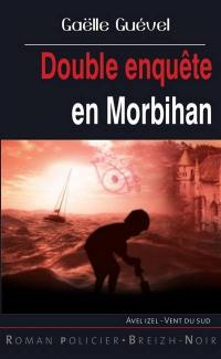 Double enquête en Morbihan