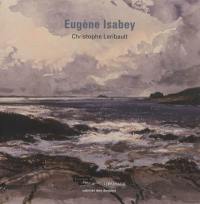 Eugène Isabey : cabinet des dessins