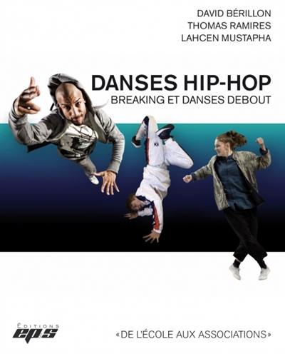 Danses hip-hop : breaking et danses debout