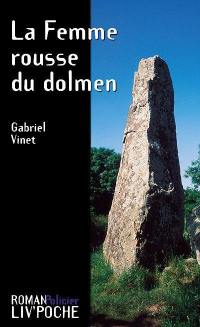 La femme rousse du dolmen