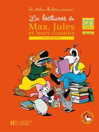 Les lectures de Max, Jules et leurs copains, livre de lecture CE1-cycle 2 : manuel