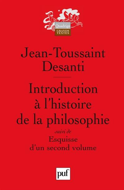 Introduction à l'histoire de la philosophie. Esquisse à un second volume