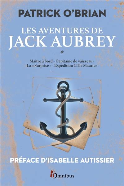 Les aventures de Jack Aubrey. Vol. 1