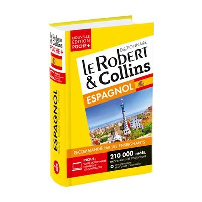 Le Robert & Collins espagnol poche + : français-espagnol, espagnol-français