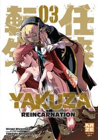 Yakuza Reincarnation. Vol. 3