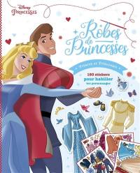 Disney princesses : robes de princesses princes et princesses : 150 stickers pour habiller tes personnages