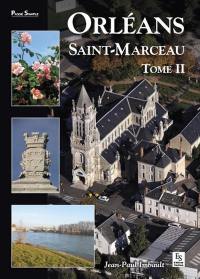 Orléans, Saint-Marceau. Vol. 2