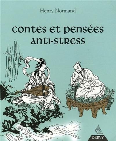 Contes et pensées anti-stress