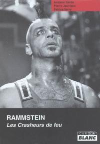 Rammstein : les crasheurs de feu