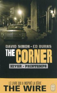 The corner. Vol. 1. Hiver-printemps