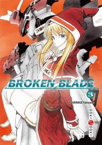 Broken blade. Vol. 3