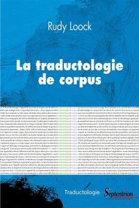 La traductologie de corpus