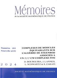 Mémoires de la Société mathématique de France, n° 181. Complexe de modules équivariants sur l'algèbre de Steenrod associés à un (Z/2)n-cw-complexe fini