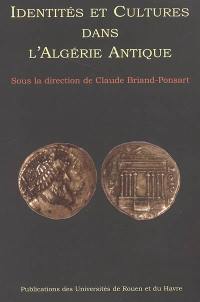 Identités et cultures dans l'Algérie antique