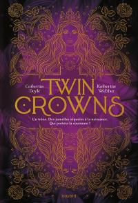 Twin crowns. Vol. 1