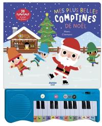 Mes plus belles comptines de Noël : 20 comptines à jouer au piano !