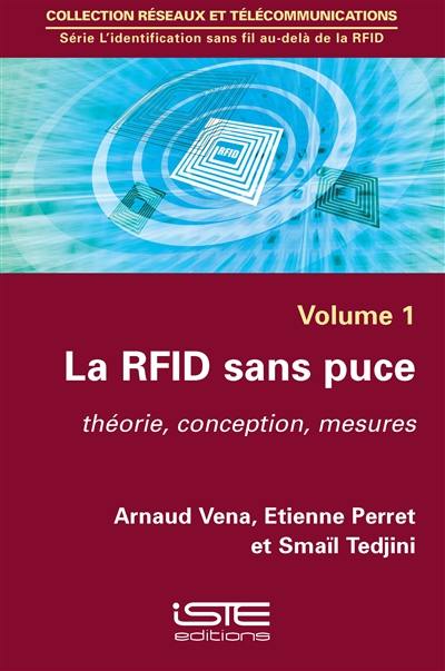 La RFID sans puce : théorie, conception, mesures