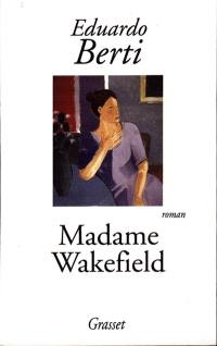 Madame Wakefield