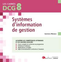 Systèmes d'information de gestion : DCG 8