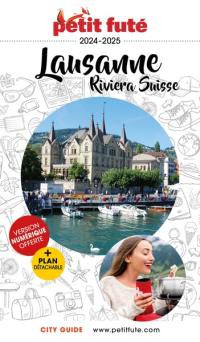 Lausanne, Riviera suisse : 2024-2025