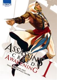 Assassin's creed awakening. Vol. 1
