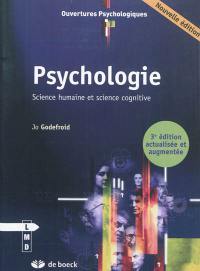 Psychologie : science humaine et science cognitive