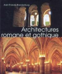Architectures romane et gothique