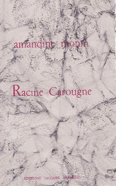 Racine Carougne