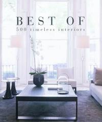 Best of 500 timeless interiors