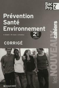 Prévention, santé, environnement, bac pro 2de : corrigé
