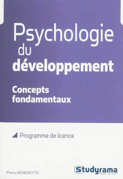 Psychologie du développement : concepts fondamentaux