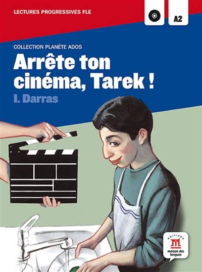 Arrête ton cinéma, Tarek ! : A2