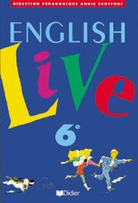 English live, 6e : cahier d'activités