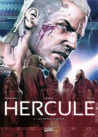 Hercule. Vol. 2. Les geôles d'Herne
