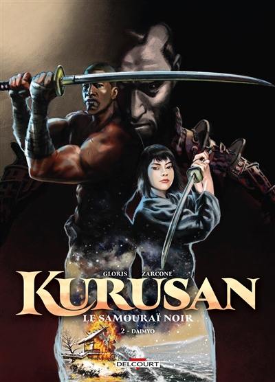 Kurusan, le samouraï noir. Vol. 2. Daimyo
