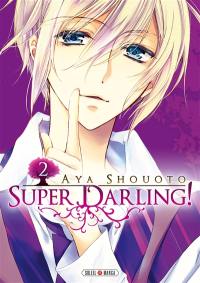 Super darling !. Vol. 2