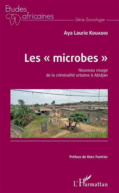 Les microbes : nouveau visage de la criminalité urbaine à Abidjan