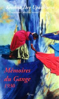 Mémoires du Gange : 1930